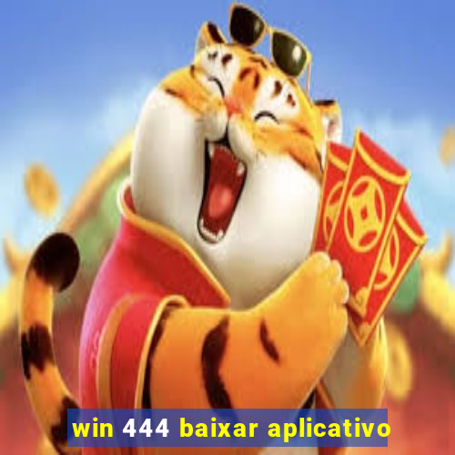 win 444 baixar aplicativo